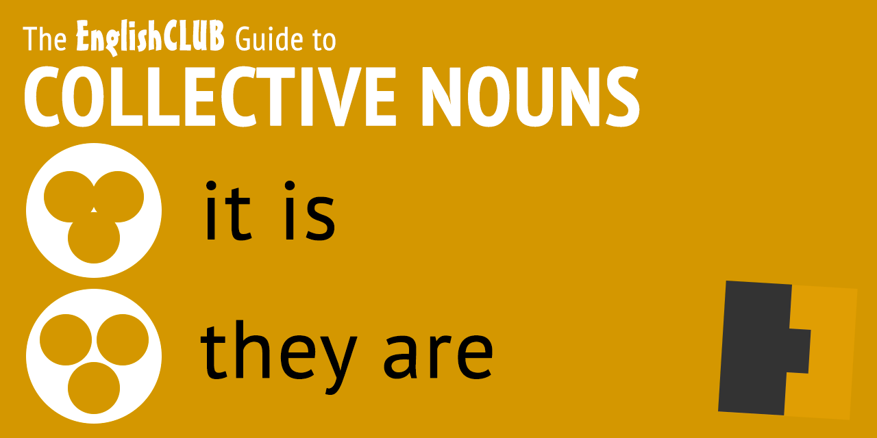 The EnglishClub Guide to Collective Nouns