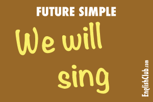 Future Simple - We will sing