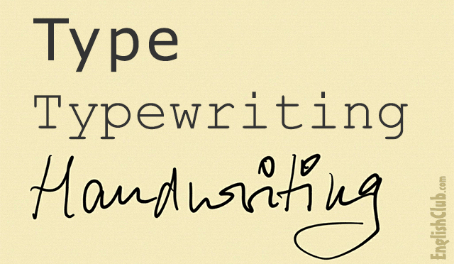 type, typewriting, handwriting